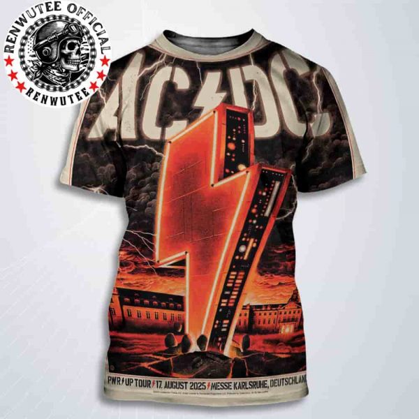AC/DC PWR UP World Tour Messe Karlshure 2025 Concert Poster On Aug 17 2025 At Freigelande All Over Print T-Shirt