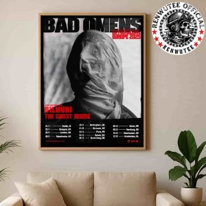 Bad Omens Do You Feel Love Europe Tour Dates List 2025 With Bilmuri The Ghost Inside Home Decor Poster Canvas