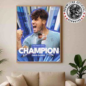 Congrats Carlos Alcaraz Winner Cincinnati Open Champion 2025 Home Decor Poster Canvas