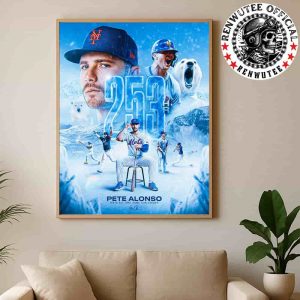 Congrats Pete Alonso New York Mets MLB Hit 253 Home Run To Claim Mets All Time Home Run Leader Home Decor Poster Canvas
