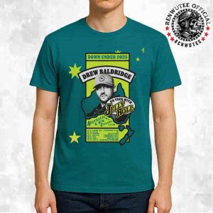 Drew Baldridge Down Under Australia And New Zealand On Tour With Jelly Roll Dated List 2025 Unisex T-Shirt