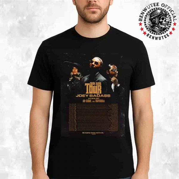 Joey Badass The Dark Aura Tour Dates List 2025 With Ab-Soul And Rapsody When The Light Fades The Darkness Reveals Its True Face Merchandise Unisex T-Shirt