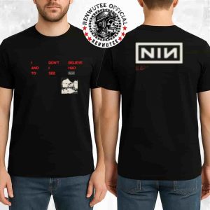 Nine Inch Nails Peel It Back Tour 2025 Exclusive Tee Came Back Haunted Lyrics I Don’t Believe And I Have To See Two Sided T-Shirt