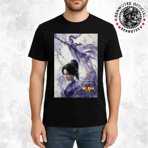 Official Poster Ne Zha 2 Lady Yin Character In Release In Theaters And IMAX On August 22 Unisex T-Shirt