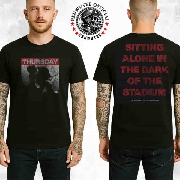 Thursday Live At The Meadowlands Stadium Collection Aug 9 2025 Merch Love Song Writer Tee Sitting Alone In The Dark Of The Stadium Two Sided T-Shirt