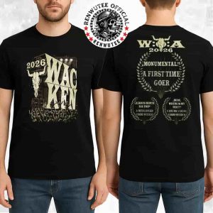 Wacken Open Air The 35 Years Anniversary Party On 2026 First Time Goer Special Edition Two Sided T-Shirt
